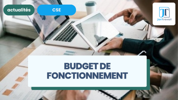 illustration pour Budget de fonctionnement CSE : montant, calcul, ASC...