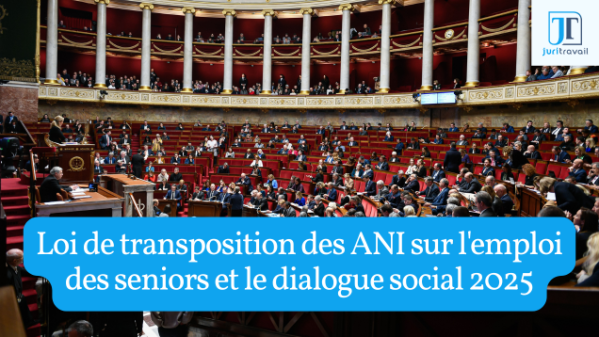 illustration pour Loi de transposition des ANI sur l'emploi des seniors et le dialogue social 2025 : les principales mesures