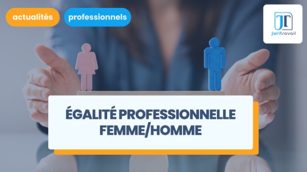 illustration pour Comment assurer l'égalité professionnelle femme/homme ?