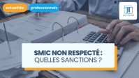 illustration Salaires inférieurs au SMIC : l'employeur peut-il être sanctionné ?