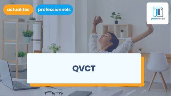 illustration pour Démarche de la Qualité de Vie et les Conditions de Travail (QVCT) : obligations et rôle de l'employeur et du CSE