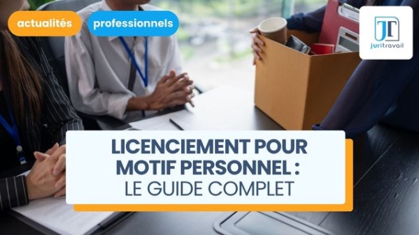 illustration pour Le licenciement pour motif personnel : le guide complet