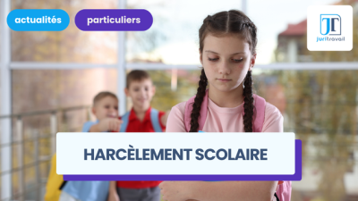 Harcèlement en milieu scolaire : comment l'établissement doit-il réagir ?
