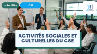 Activités sociales et culturelles du CSE (ASC) : quelles attributions ?