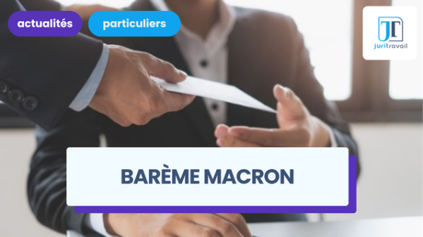 illustration pour Barème Macron : à combien sont plafonnées les indemnités pour licenciement abusif ?