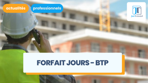 illustration pour Forfait jours dans le BTP : qu'indique votre convention collective ?