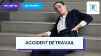 Accident de travail : guide de déclaration et indemnisation pour le salarié