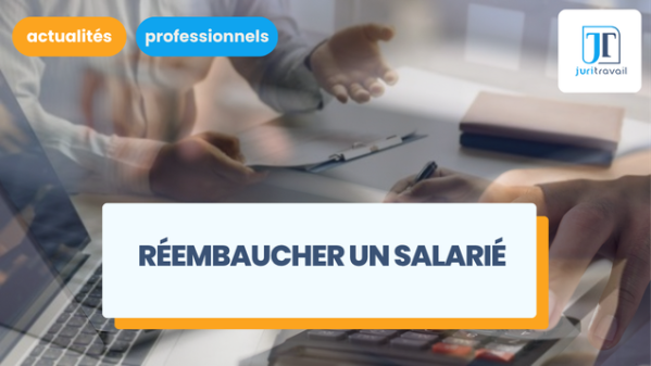 illustration pour Réembaucher un salarié après une rupture conventionnelle : notre guide