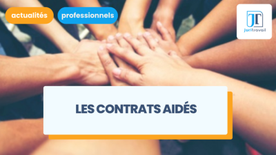 Principaux contrats aidés 2026 : guide complet (PEC, CUI-CIE, etc.)