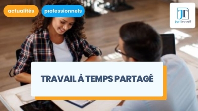 Le travail à temps partagé : fonctionnement, avantages et inconvénients