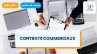 illustration Contrats commerciaux : définition, types et modèles