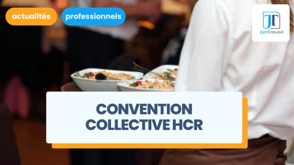 illustration pour Convention collective HCR (Hôtels, Cafés, Restaurants) 2026 : guide complet