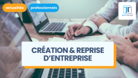 Aides à la création/à la reprise d’entreprise : à quels dispositifs de soutien pouvez-vous prétendre ?