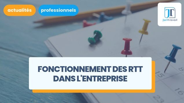 RTT : calcul du nombre de jours, choix des dates et indemnisation